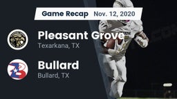 Recap: Pleasant Grove  vs. Bullard  2020