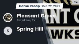 Recap: Pleasant Grove  vs. Spring Hill 2021