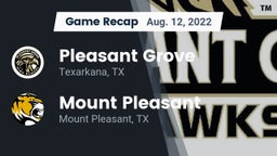 Recap: Pleasant Grove  vs. Mount Pleasant  2022