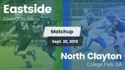 Matchup: Eastside vs. North Clayton  2019