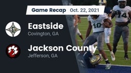 Recap: Eastside  vs. Jackson County  2021