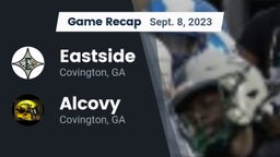 Recap: Eastside  vs. Alcovy  2023