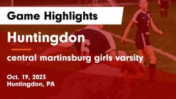 Huntingdon  vs central martinsburg girls varsity Game Highlights - Oct. 19, 2023