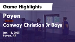 Poyen  vs Conway Christian Jr Boys Game Highlights - Jan. 13, 2023