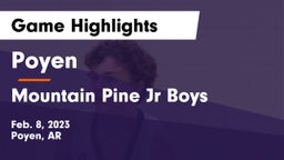 Poyen  vs Mountain Pine Jr Boys Game Highlights - Feb. 8, 2023