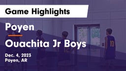 Poyen  vs Ouachita Jr Boys Game Highlights - Dec. 4, 2023