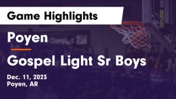 Poyen  vs Gospel Light Sr Boys Game Highlights - Dec. 11, 2023