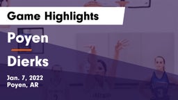 Poyen  vs Dierks  Game Highlights - Jan. 7, 2022