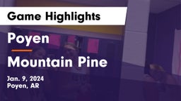 Poyen  vs Mountain Pine  Game Highlights - Jan. 9, 2024