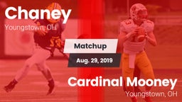 Matchup: Chaney vs. Cardinal Mooney  2019