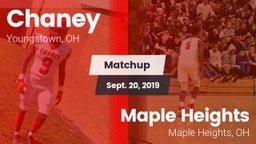 Matchup: Chaney vs. Maple Heights  2019