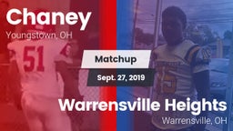 Matchup: Chaney vs. Warrensville Heights  2019
