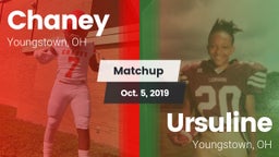 Matchup: Chaney vs. Ursuline  2019