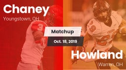 Matchup: Chaney vs. Howland  2019