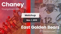 Matchup: Chaney vs. East  Golden Bears 2019