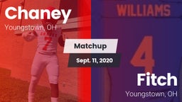 Matchup: Chaney vs. Fitch  2020