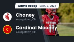 Recap: Chaney  vs. Cardinal Mooney  2021