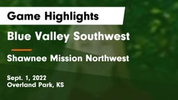 Blue Valley Southwest  vs Shawnee Mission Northwest  Game Highlights - Sept. 1, 2022
