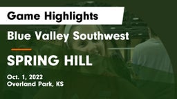 Blue Valley Southwest  vs SPRING HILL  Game Highlights - Oct. 1, 2022