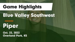 Blue Valley Southwest  vs Piper  Game Highlights - Oct. 22, 2022