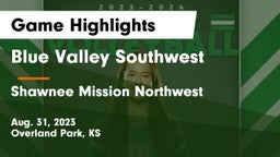 Blue Valley Southwest  vs Shawnee Mission Northwest  Game Highlights - Aug. 31, 2023