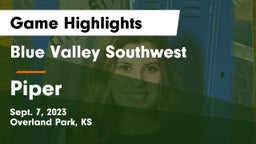 Blue Valley Southwest  vs Piper  Game Highlights - Sept. 7, 2023