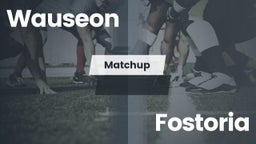 Matchup: Wauseon vs. Fostoria  2016