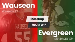 Matchup: Wauseon vs. Evergreen  2017