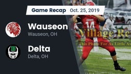 Recap: Wauseon  vs. Delta  2019