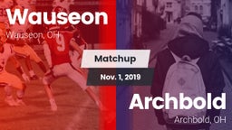Matchup: Wauseon vs. Archbold  2019