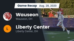 Recap: Wauseon  vs. Liberty Center  2020