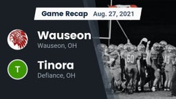 Recap: Wauseon  vs. Tinora  2021