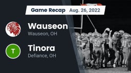 Recap: Wauseon  vs. Tinora  2022