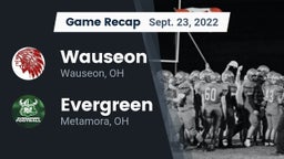 Recap: Wauseon  vs. Evergreen  2022