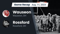 Recap: Wauseon  vs. Rossford  2023