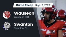 Recap: Wauseon  vs. Swanton  2023