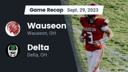 Recap: Wauseon  vs. Delta  2023