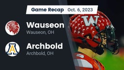 Recap: Wauseon  vs. Archbold  2023