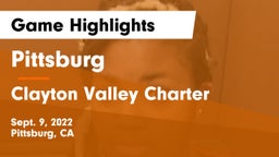 Pittsburg  vs Clayton Valley Charter  Game Highlights - Sept. 9, 2022