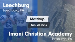 Matchup: Leechburg vs. Imani Christian Academy  2016