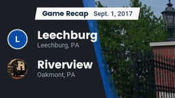 Recap: Leechburg  vs. Riverview  2017