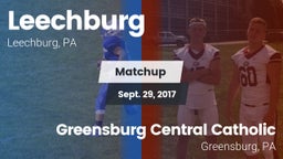 Matchup: Leechburg vs. Greensburg Central Catholic  2017