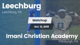 Matchup: Leechburg vs. Imani Christian Academy  2018