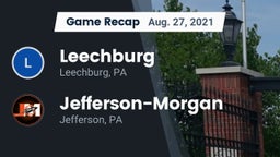 Recap: Leechburg  vs. Jefferson-Morgan  2021