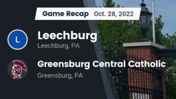 Recap: Leechburg  vs. Greensburg Central Catholic  2022
