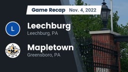 Recap: Leechburg  vs. Mapletown  2022