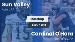 Matchup: Sun Valley vs. Cardinal O'Hara  2018