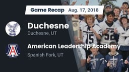 Recap: Duchesne  vs. American Leadership Academy  2018