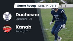 Recap: Duchesne  vs. Kanab  2018