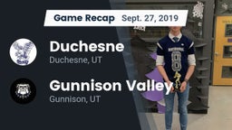 Recap: Duchesne  vs. Gunnison Valley  2019